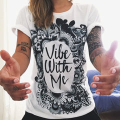 Vibe With Me Graphic Tees - Apparel Store Online