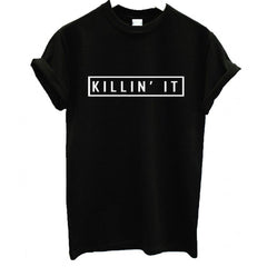 Killin It Fashion Cotton T shirt - Apparel Store Online